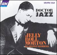 Doctor Jazz [ASV] - Jelly Roll Morton