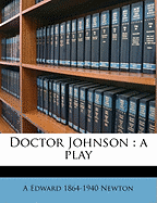 Doctor Johnson: A Play