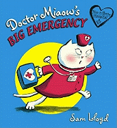 Doctor Miaow's Big Emergency