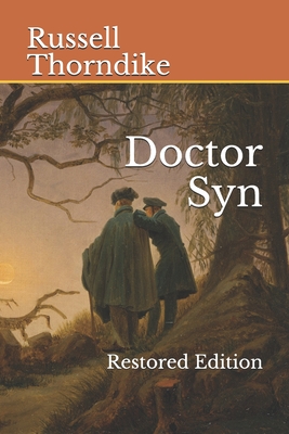 Doctor Syn - Statzer, Robert (Foreword by), and Thorndike, Russell