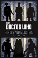 Doctor Who: Heroes and Monsters Collection