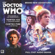 Doctor Who Main Range: 225: Vortex Ice / Cortex Fire