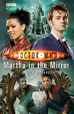Doctor Who: Martha in the Mirror - Richards, Justin
