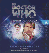 Doctor Who: Smoke and Mirrors (Destiny of the Doctor 5)