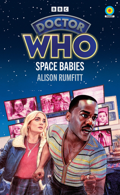 Doctor Who: Space Babies - Rumfitt, Alison