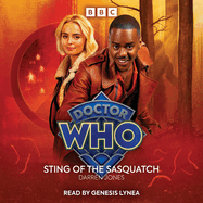 Doctor Who: Sting of the Sasquatch: 15th Doctor Audio Original