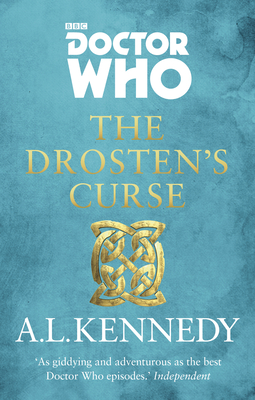 Doctor Who: The Drosten's Curse - Kennedy, A.L.