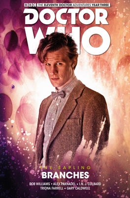 Doctor Who: The Eleventh Doctor, The Sapling , Branches - Paknadel, Alex