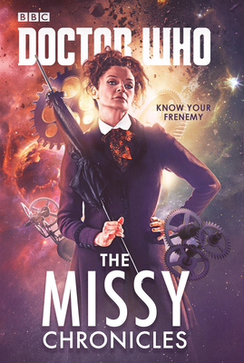 Doctor Who: The Missy Chronicles - Scott, Cavan, and Rayner, Jacqueline, and Magrs, Paul