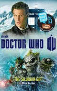 Doctor Who: The Silurian Gift - Tucker, Mike