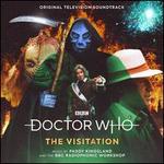 Doctor Who: The Visitation [Original TV Soundtrack]