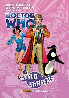 Doctor Who: The World Shapers - Morrison, Grant
