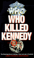 Doctor Who Who Killed Kennedy