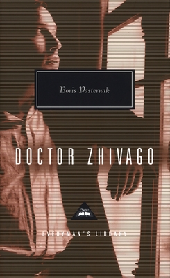 Doctor Zhivago: Introdcution by John Bayley - Pasternak, Boris, and Hayward, Max (Translated by), and Harari, Manya (Translated by)