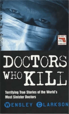 Doctors Who Kill - Clarkson, Wensley