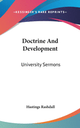 Doctrine And Development: University Sermons