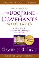 Doctrine & Covenants Made Easier Vol. 2