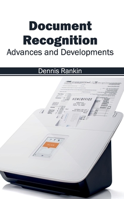 Document Recognition: Advances and Developments - Rankin, Dennis (Editor)