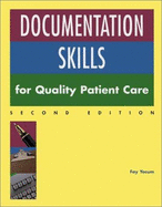 Documentation Skills for Quality Patient Care - Yocum, Fay