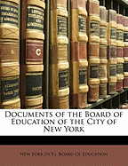 Documents of the Board of Education of the City of New York