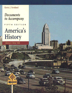 Documents to Accompany America's History, Volume 2: Since 1865