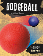 Dodgeball - Decker, Michael