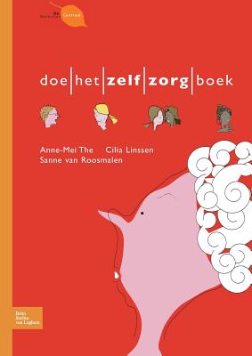 Doe-Het-Zelfzorg-Boek - Linssen, Cilia, and The, A M, and Van Roosmalen, S