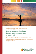 Doenas parasitrias e bacterianas em peixes comerciais
