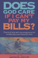 Does God Care If I Can't Pay My Bills?