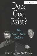 Does God Exist?: The Craig-Flew Debate