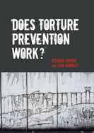 Does Torture Prevention Work?