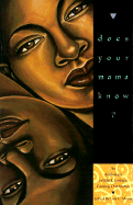 Does Your Mama Know?: An Anthology of Black Lesbian Coming Out Stories - Moore, Lisa C (Editor)