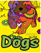 Dog Colouring Books for Adults: Dog Lover: Best Colouring Gifts for Mom, Dad, Friend, Women, Men, Her, Him: Adorable Dogs Stress Relief Patterns