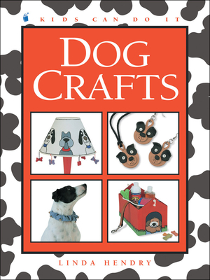 Dog Crafts - Hendry, Linda
