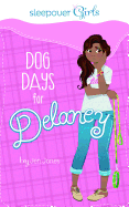 Dog Days for Delaney