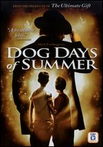 Dog Days of Summer - Mark Freiberger