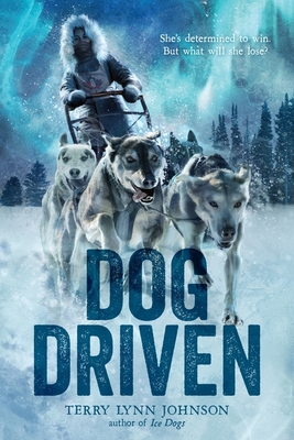 Dog Driven - Johnson, Terry Lynn