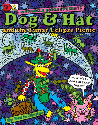 Dog & Hat and the Lunar Eclipse Picnic: Book No. 2 - Shuler, Darin