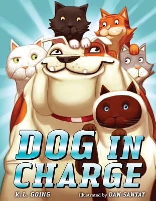 Dog in Charge - Going, K L