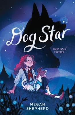 Dog Star - Shepherd, Megan