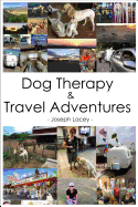 Dog Therapy & Travel Adventures