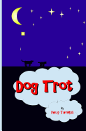 Dog Trot