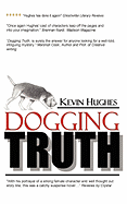 Dogging Truth