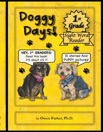 Doggy Days: A First Grade Sight Word Reader