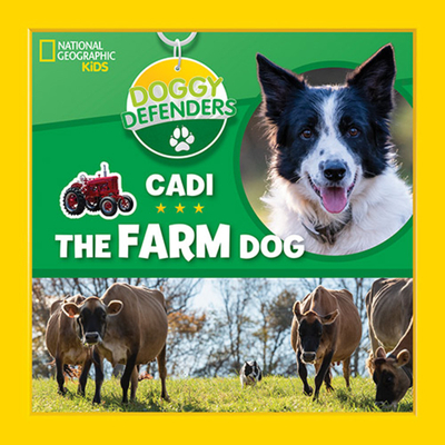 Doggy Defenders: Cadi the Farm Dog - Kids, National Geographic