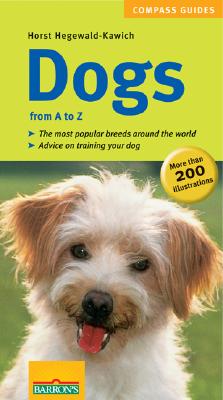 Dogs from A to Z - Hegewald-Kawich, Horst