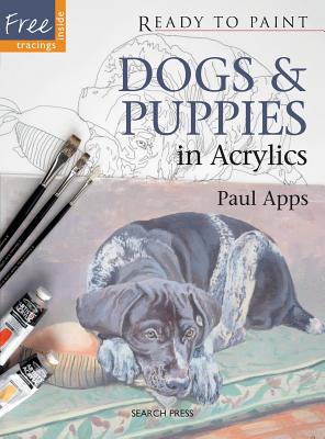 Dogs & Puppies in Acrylics - Apps, Paul