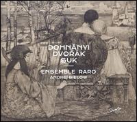 Dohnnyi, Dvork, Suk - Andrej Bielow (violin); Ensemble Raro