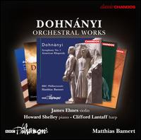 Dohnnyi: Orchestral Works - Clifford Lantaff (harp); Gillian Callow (cor anglais); Howard Shelley (piano); James Ehnes (violin); Janet Fisher (viola);...