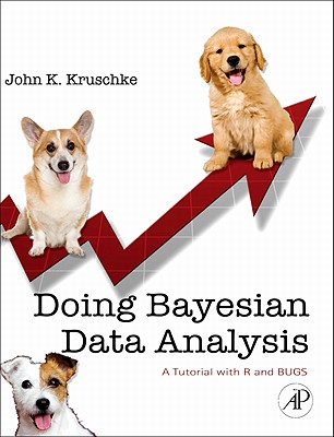 Doing Bayesian Data Analysis: A Tutorial Introduction with R - Kruschke, John